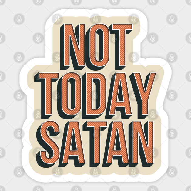 Not Today Satan Shirt Retro Vintage Look by InsideLuv